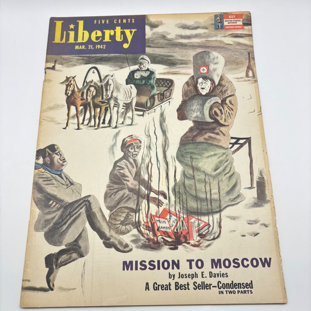Liberty Magazine March 21 1942 WWII Propaganda Cover Mission to Moscow Camel Ad